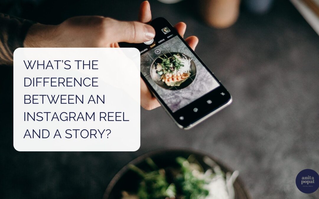 What’s the difference between an Instagram Reel and a Story?